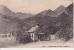SUISSE(FRIBOURG) CHAPELLE DU LAC NOIR - Chapelle