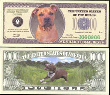 !!! USA - FANTASY NOTE -  PITBULL  DOG , 2008 - UNC / SERIES  WOOF - Andere & Zonder Classificatie