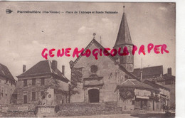 87- PIERREBUFFIERE - PIERRE BUFFIERE - PLACE DE L' ABBAYE ET ROUTE NATIONALE - EDITEUR GROSJEAN ET BONNAFY - Pierre Buffiere