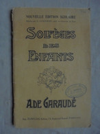 Ancien - Livre Solfèges Des Enfants A. De Garaudé Années 10/20 - Aprendizaje