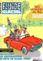 FLUIDE GLACIAL SERIE OR N° 63 - Eté 2013 - Les BIDOCHON - GOTLIB - FRANQUIN - COYOTE - CARMEN CRU - MO/CDM - EDIKA - Fluide Glacial