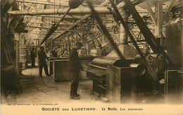 Paris * 3ème * Société Des Lunetiers * 6 Rue Pastourelle * Le Moulin * Les Ponceuses * Usine Industrie * Cpa Pub - Paris (03)