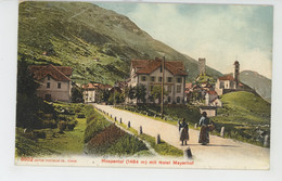 SUISSE - HOSPENTAL Mit HOTEL MEYERHOF - Hospental