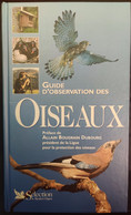 GUIDE D'OBSERVATION DES OISEAUX Dont Pigeon-Tourterelle-Hibou-Chouette-Canard-Poule-Pingouin .... - Sciences