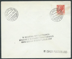 1957 ITALIA BUSTA SPECIALE ANNULLO RASSEGNA INTERN.LE ELETTRONICA NUCLEARE - BF2 - F.D.C.