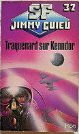 Traquenard Sur Kennddor - Jimmy Guieu - SF37 - Plon