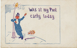 COMIC 1905, Was At My Post Early To Day (A.T.F. Co, Chicago, USA) - Poste & Postini