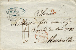 1847- Enveloppe De La Chaux De Fonds ( Suisse) Pour Marseille-entrée NEUCHATEL 2 MORTEAU 2 Rouge - Marques D'entrées