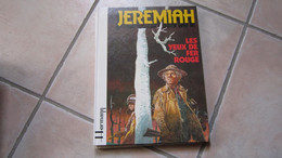 EO JEREMIAH T4 LES YEUX DE FER ROUGE   HERMANN  FLEURUS - Jeremiah
