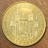 69 LYON NOTRE-DAME DE FOURVIÈRE MDP 2013 MÉDAILLE SOUVENIR MONNAIE DE PARIS JETON TOURISTIQUE MEDALS COINS TOKENS - 2013