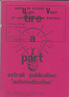 Groupe Etudes Et Automatisation Postale  Tire A Part   Extrait Publication  "automatisation "  25 Pages - Handbooks
