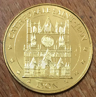 69 LYON CATHÉDRALE SAINT-JEAN MDP 2017 MÉDAILLE SOUVENIR MONNAIE DE PARIS JETON TOURISTIQUE MEDALS COINS TOKENS - 2017