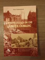 (1914-1918 NIEUWPOORT IJZER BURGERBEVOLKING) Frontstad In De Grote Oorlog. - Weltkrieg 1914-18