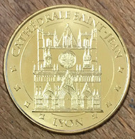 69 LYON CATHÉDRALE SAINT-JEAN MDP 2018 MÉDAILLE SOUVENIR MONNAIE DE PARIS JETON TOURISTIQUE MEDALS COINS TOKENS - 2018