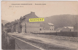 Fraipont-Nessonvaux Nouvelle Route 1908 / Edit. Lahaye-Heuze - Trooz