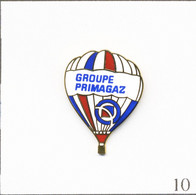 Pin's Transport - Montgolfière / Ballon Du Groupe Primagaz. Non Estampillé. EGF. T778-10 - Airships