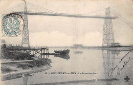 Rochefort Sur Mer       17         Pont Transbordeur     CCCC 46    (voir Scan) - Rochefort