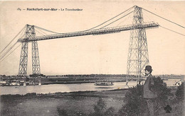 Rochefort Sur Mer       17       Pont Transbordeur           CCCC 189   (voir Scan) - Rochefort