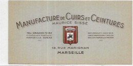 13. MARSEILLE. CARTE DE VISITE PUBLICITAIRE.  MANUFACTURE DE CUIRS ET CEINTURES MAURICE SISSE  MARSEILLE - L'Estaque