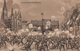 MULHOUSE-Mülhausen-68-Haut-Rhin-Strassenkampf-Soldat Militaire Allemand Dessin-Illustrateur-Guerre-Krieg-1914-Feldpost - Mulhouse