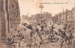 MULHOUSE-Mülhausen-68-Haut-Rhin-Strassenkampf-Soldat Militaire Allemand Dessin-Illustrateur-Guerre-Krieg-1915-Feldpost - Mulhouse