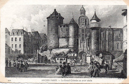 Cpa Paris Gravure Ancien Paris Le Grand Chatelet Au XVII ème Siècle. - Otros Monumentos