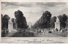 CPA Gravure Ancien Paris  Les Champs Elysées Sous Louis Philippe. - Andere Monumenten, Gebouwen