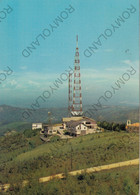 CARTOLINA  MONTE PENICE M.1300,PIACENZA,EMILIA ROMAGNA,STAZIONE RADIOTELEVISIVA,IMPERO,ROMANO,BELLA ITALIA,VIAGGIATA1979 - Piacenza