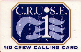 ESTADOS UNIDOS. BARCOS - SHIPS. CRU1SE. $10 CREW CALLING CARD. (042) - Boats