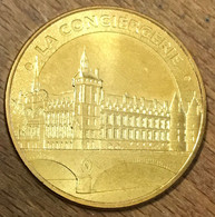 75001 PARIS LA CONCIERGERIE MDP 2014 MÉDAILLE SOUVENIR MONNAIE DE PARIS JETON TOURISTIQUE TOKEN MEDALS COINS - 2014