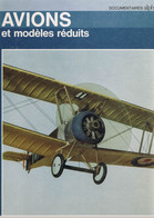 AVIONS ET MODELES REDUITS.  Maquette. Modelisme. - Frankreich