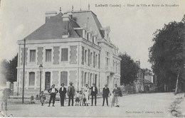 LABRIT (40 Landes) Hôtel De Ville Et Route De Roquefort.   CPA 1917 - Labrit