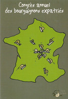 Cartes Géographiques - Carte De France - Congrès Annuel Des Bourguignons Expatriés - Cpm - Vierge - - Carte Geografiche