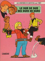 Chick Bill Le Dur Des Durs Des Durs De Durs - Chick Bill