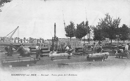 Rochefort Sur Mer       17          Arsenal. Terre-plein De L'Artillerie      (voir Scan) - Rochefort