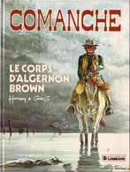 Comanche Le Corps D'Algernon Brown - Comanche