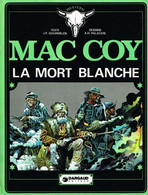 Mac Coy La Mort Blanche - Mac Coy
