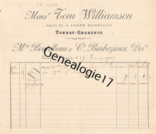 17 1024 TONNAY CHARENTE 1903 Agent De Ligne HARRISON Ets TOM. WILLIAMSON Transport Maritime STEAMERS - Barcos