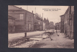 Vente Immediate Tremont Sur Saulx (55) Grande Rue Côté Ouest (Ed. Houet  45752) - Andere Gemeenten