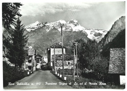 RIVA VALDOBBIA (VERCELLI) - Frazione VOGNA Di Là Ed Il Monte Rosa - Vercelli