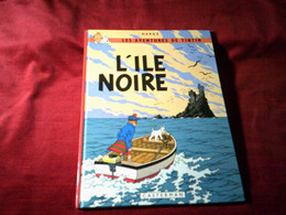 HERGE  / LES AVENTURES DE TINTIN  °  L'ile Noire - Hergé