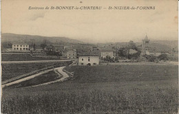 ST NIZIER DE FORNAS - ENVIRONS DE ST BONNET LE CHATEAU . -ANNEE 1917 - Autres & Non Classés