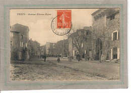 CPA - (13) TRETS - Aspect De L'avenue Etienne Boyer En 1913 - Trets