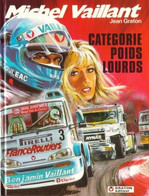 Michel Vaillant Catégorie Poids Lourds - Michel Vaillant