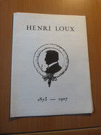 Henri Loux 1873-1907. Léo Schnug - 1901-1940