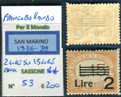 SAN MARINO 1936-39  Segnatasse Soprastampati Lire 2 Su 15 Arancio MNH € 200 Firmato Raybaudi - Timbres-taxe