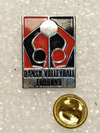 DANSK VOLLEYBALL FEDERATION - ASSOCIATION DANEMARK / Voleibol Pin - Badge - Pallavolo