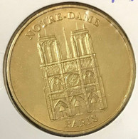 75004 NOTRE DAME DE PARIS MDP 2004 B MÉDAILLE SOUVENIR MONNAIE DE PARIS JETON TOURISTIQUE MEDALS TOKENS COINS - 2004