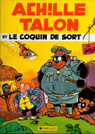 Bande Dessinée Reliée Achille Talon Et Le Coquin De Sort Par Greg - éditions Dargaud De 1989 - Achille Talon