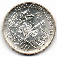 1989 - Italia 500 Lire Cancro - Senza Confezione     ----- - Commémoratives